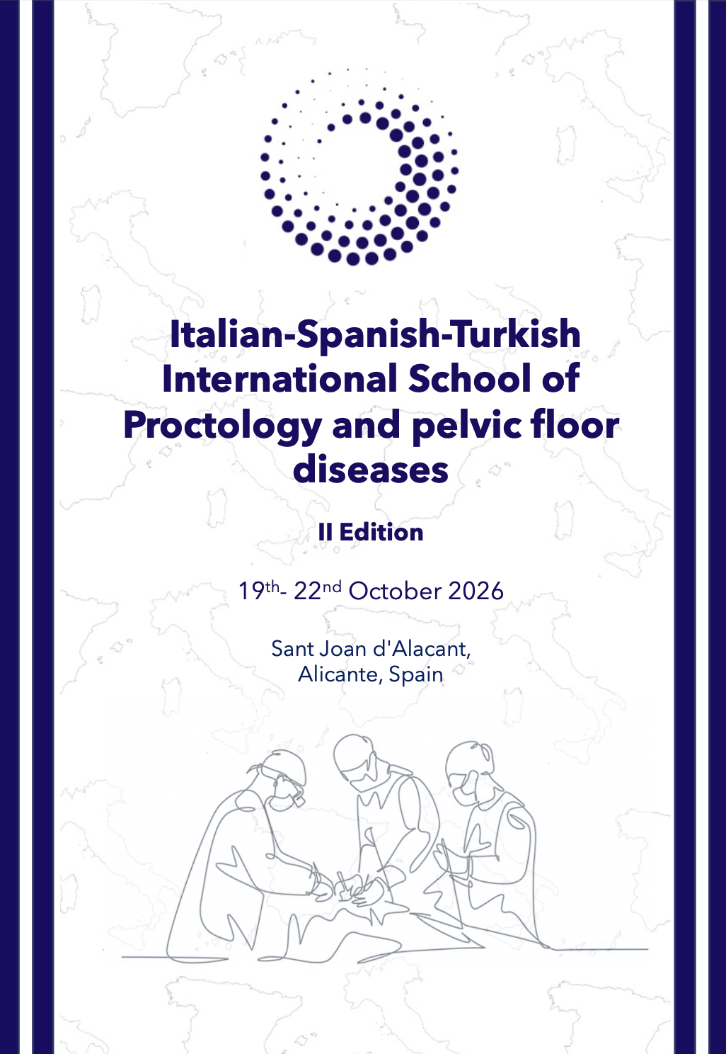 Italian-Spanish-Turkish International School of Proctology and pelvic floor diseases - II Edition